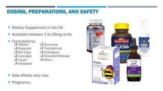 Role of Melatonin in the management of Sleep.pptx