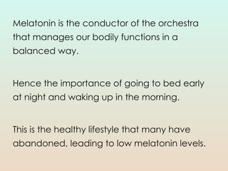 Melotonin Function Melatonin: The Master Hormone Regulating Sleep, Health, and Aging | PPTX