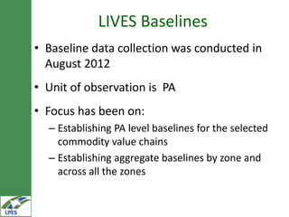 Monitoring, evaluation and learning and summary of baselines for the LIVES projects