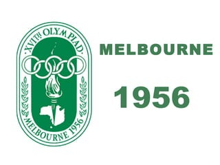 MELBOURNE


 1956
 