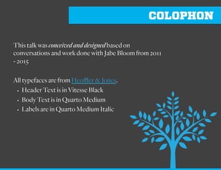 Design Studio Process
1. FramingtheProblem
2. SoloIdeation(Silent,8Concepts)5minutes
3. GenerativeCritique(Yes,and…)5minutes
4. Steal&Integrate
5. SoloIdeation(Silent,1Concept,5minutes)5minutes
6. CognitiveDisplacement(Pitchanother’sconcept)5Minutes
7. SoloIdeation(1Concept,10minutes)
8. Transference&Seeding
9. Synthesis(TeamDesign,1Concept)30minutes
10. RitualDissent(OnlyNegative)10Minutes
11. ActiveDecisionMaking(Ignore,Innovate,Remove,BestPractice)10Minutes
12. KillYourBabies
13. FinalDesign,RitualAssent60minutes.
From “The Design Studio Methodology,” Will Evans
 