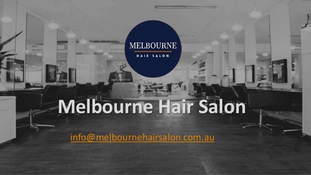 Tips An Individual Can End Up Finding The Best Hair Salon In Melbourne