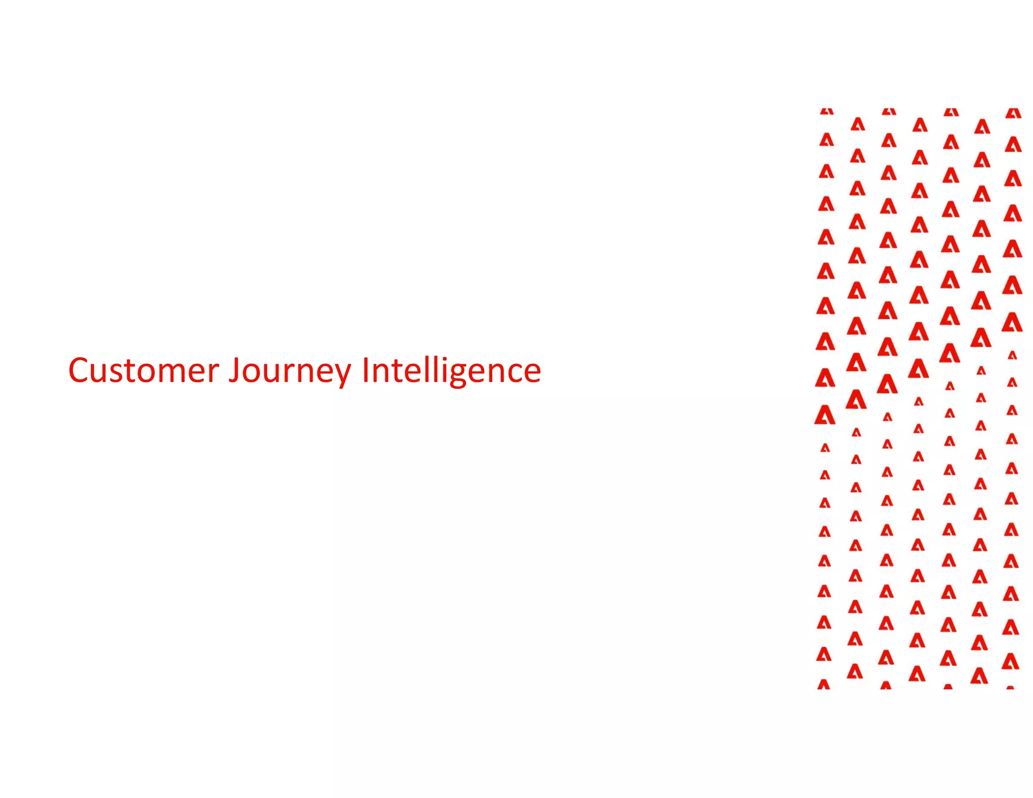 Customer Journey Intelligence
 