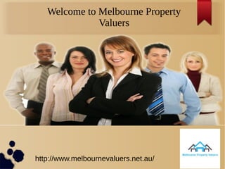 Welcome to Melbourne Property
Valuers
http://www.melbournevaluers.net.au/
 