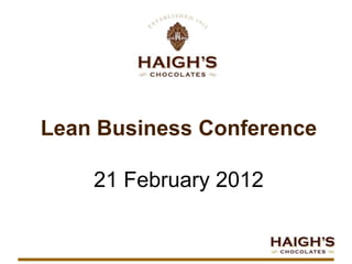 Lean Business Conference

    21 February 2012
 