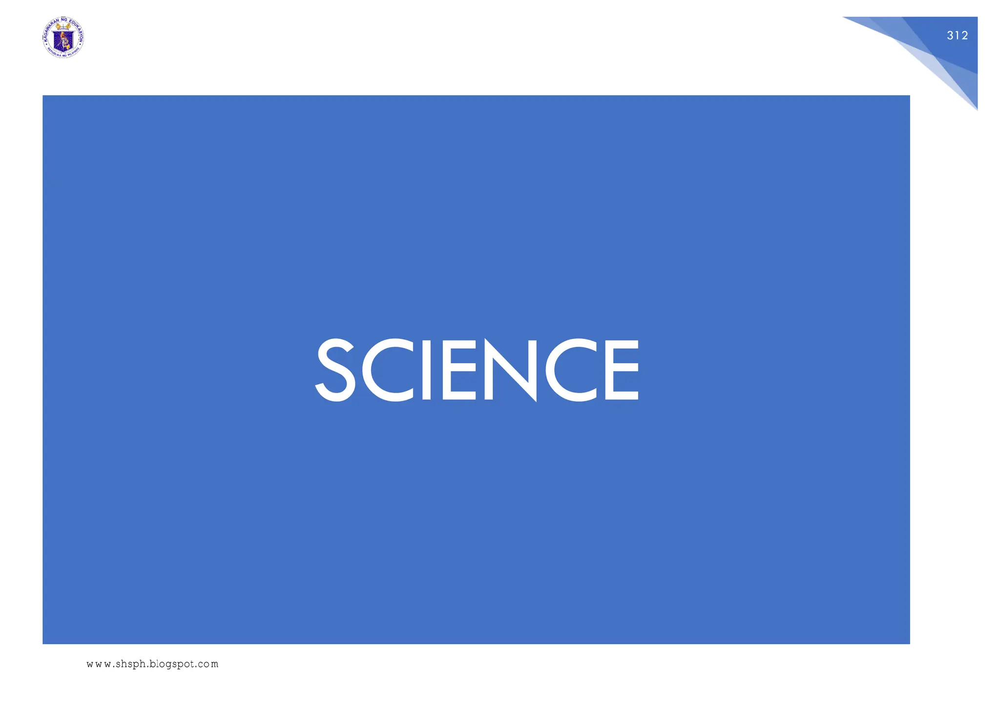 312
SCIENCE
www.shsph.blogspot.com
 