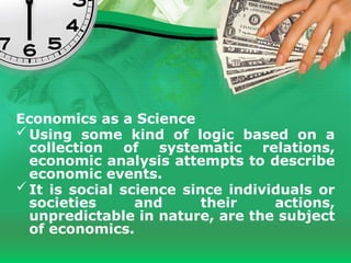 Economics as Social and Applied Science. | PPTX