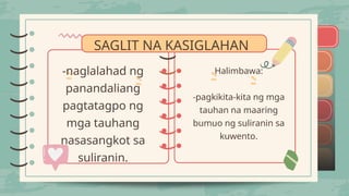 Saglit melc1-l2day3maiklingkuwento-240730164846-229adf95.pptx