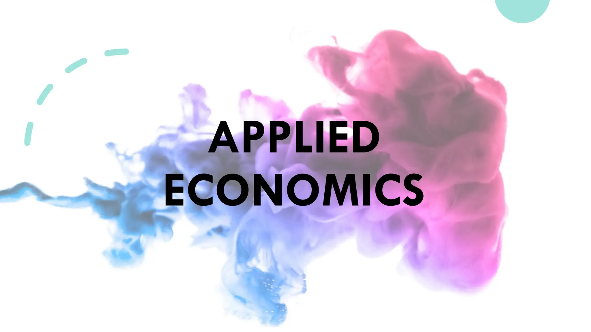 APPLIED
ECONOMICS
 