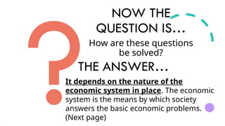 BASIC ECONOMIC PROBLEMS AND HOW APPLIED ECONOMICS SOLVES ECONOMIC ...