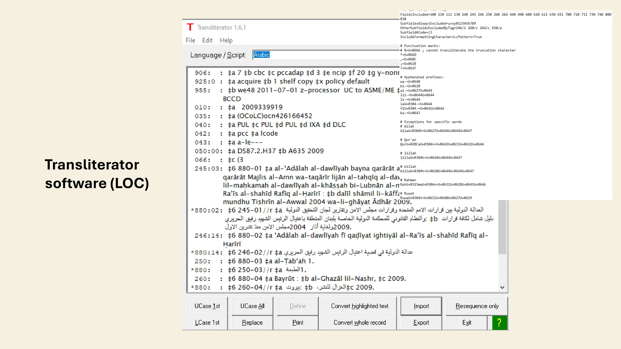 Transliterator
software (LOC)
 