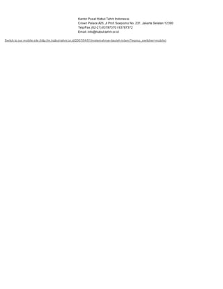 Kantor Pusat Hizbut Tahrir Indonesia:
Crown Palace A25, Jl Prof. Soepomo No. 231, Jakarta Selatan 12390
Telp/Fax: (62-21) 83787370 / 83787372
Email: info@hizbut-tahrir.or.id
Switch to our mobile site (http://m.hizbut-tahrir.or.id/2007/04/01/melemahnya-daulah-islam/?wpmp_switcher=mobile)
 