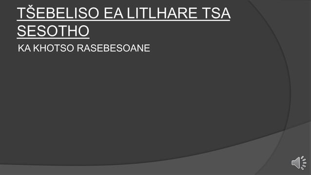 MELEMO EA LITLHARE TSA SESOTHO.pptx