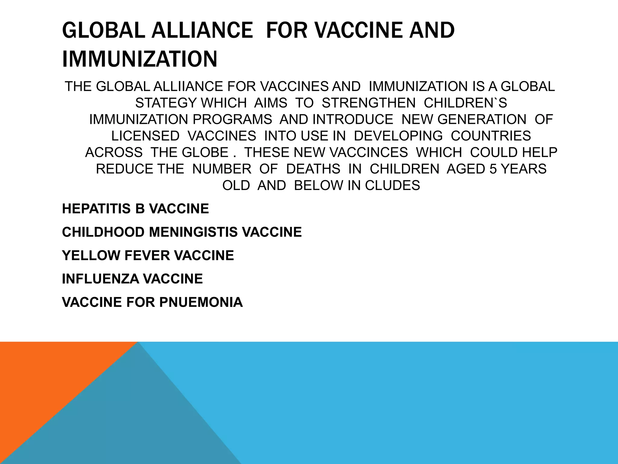 The Global Alliance for Vaccines and Immunization | PPTX