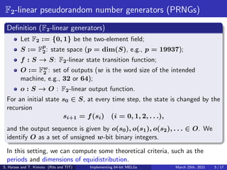 Implementing 64-bit Maximally Equidistributed F2-Linear Generators with ...