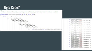 Ugly Code?
 