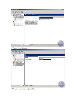 10ª Passo: Vá em Desliga:




11ª Passo: Irá aparecer a seguinte tela:
 