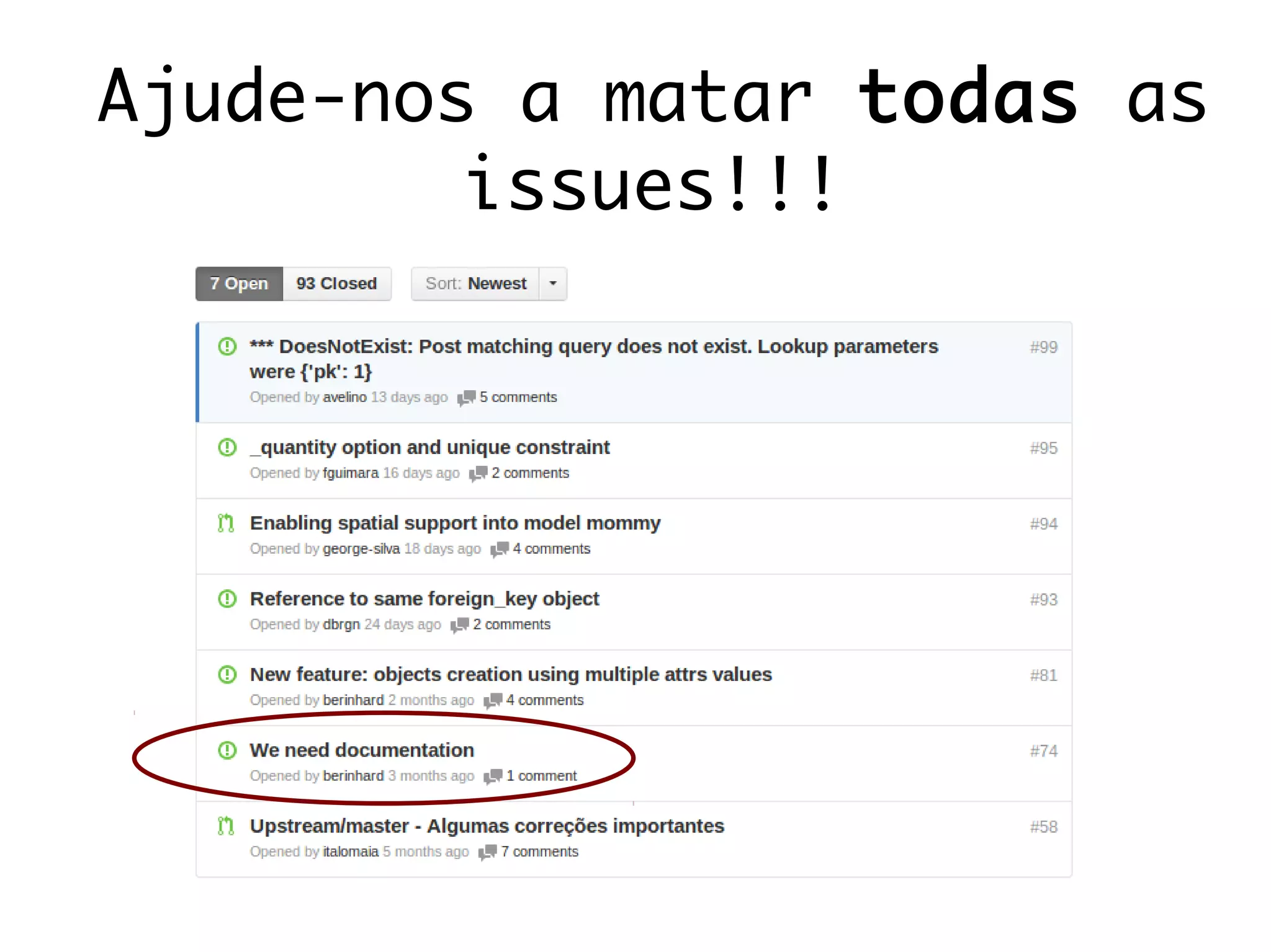 Ajude-nos a matar todas as
issues!!!
 