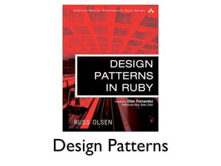 Design Patterns
segunda-feira, 12 de setembro de 11
 