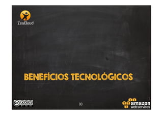 BENEFÍCIOS TECNOLÓGICOS

10

 