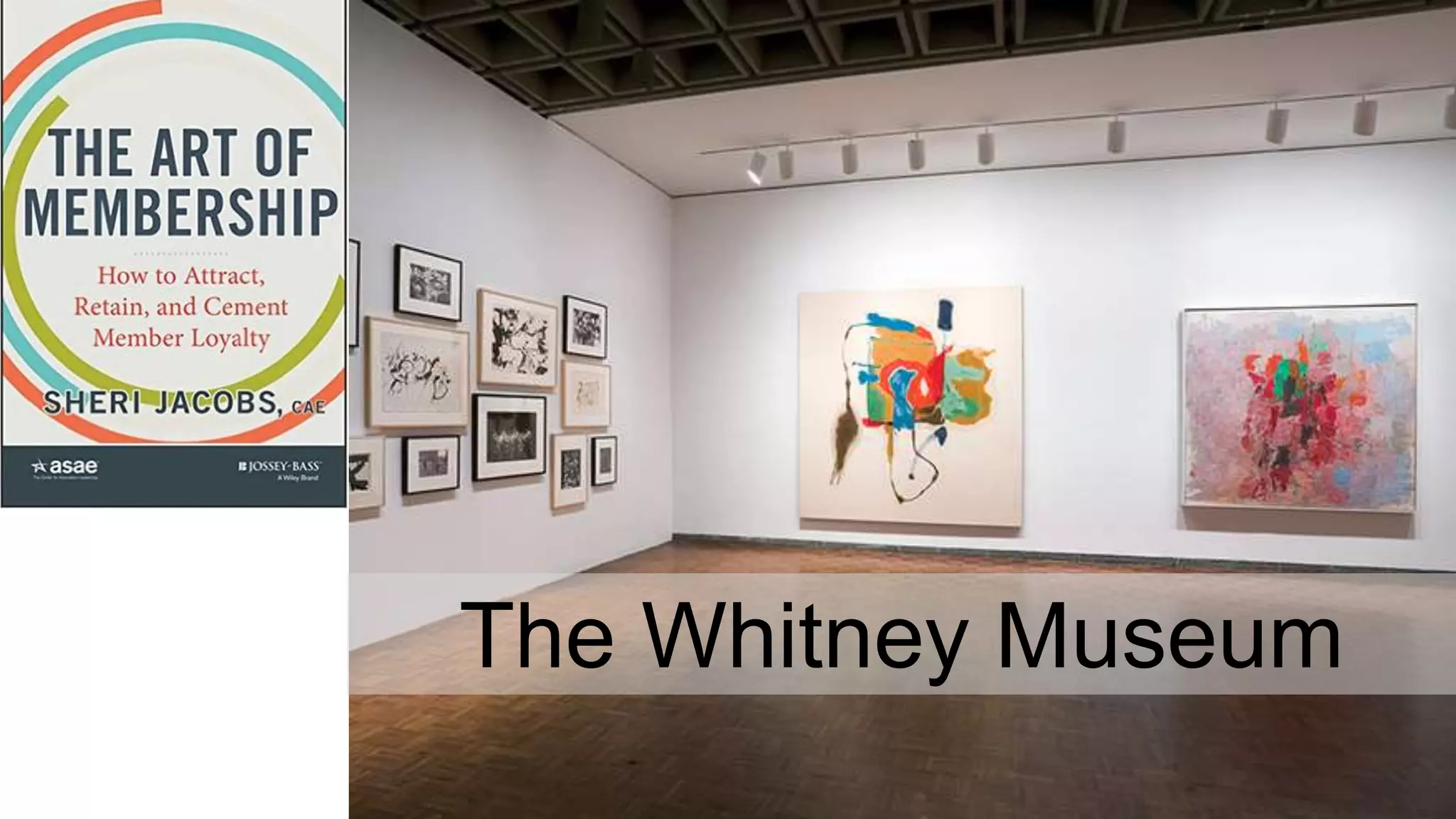 The Whitney Museum
 