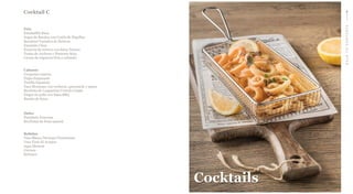 BACKTOCONTENTS
Cocktail C
Frío
Ensaladilla Rusa
Yogur de Bacalao con Coulis de Piquillos
Bocatines Variados de Ibéricos
Ensalada César
Focaccia de ternera con Salsa Tártara
Tostas de Anchoas y Pimiento Rojo
Crema de trigueros (fría o caliente)
Caliente
Croquetas caseras
Pulpo Empanado
Tortilla Española
Taco Mexicano con verduras, guacamole y queso
Brocheta de Langostino Crunch Crispie
Finger de pollo con Salsa BBQ
Risotto de Setas
Dulce
Pastelería Francesa
Brochetas de fruta natural
Bebidas
Vino Blanco Nuviana Chardonnay
Vino Tinto El Aviador
Agua Mineral
Cerveza
Refresco
Cocktails
 