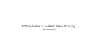 Melina Matsoukas (Music Video Director) | PPT