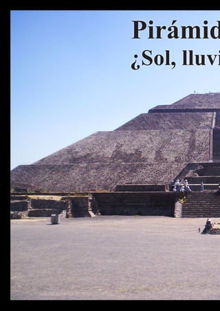 Teotihuacan, Pirámide del Sol