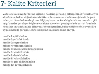 VODAFONE / HİZMEY YAPISI