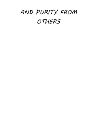 AND PURITY FROM
OTHERS
 