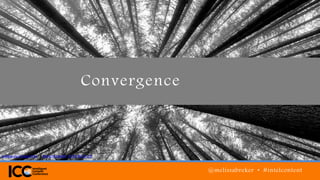 Convergence
@melissabreker • #intelcontent
Looking Up at Sugar Pine by Sacha Fernandez, CC BY-NC-SA 2.0
 