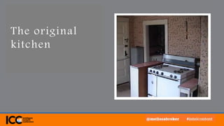@melissabreker #intelcontent
The original
kitchen
 