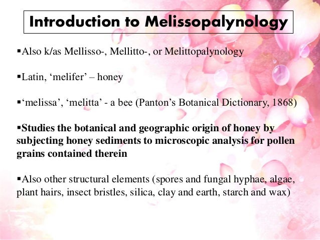 Melissopalynology honey (priyanka uniyal)
