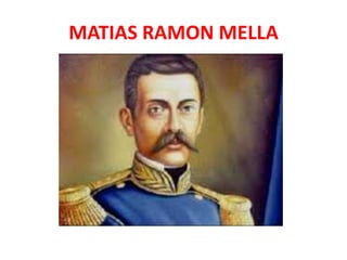 MATIAS RAMON MELLA
 