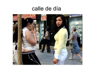 calle de día 