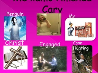 Christ
ian
Engaged Coon
Hunting
My
weekness 
Penguin
 