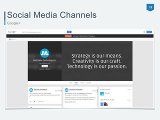 15 
Social Media Channels 
Google+ 
 