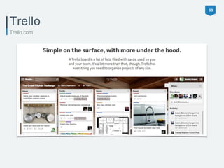 03 
Trello 
Trello.com 
 