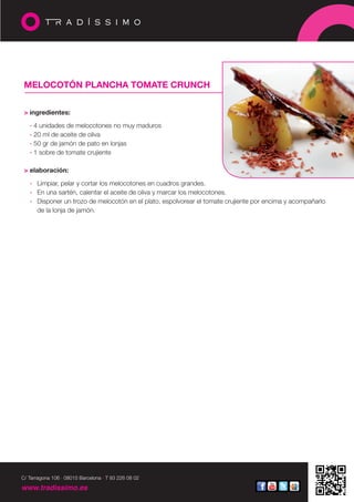 Melocoton plancha tomatecrunch