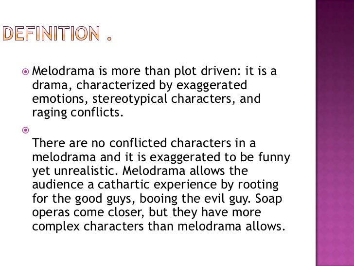 Melodrama Powerpoint