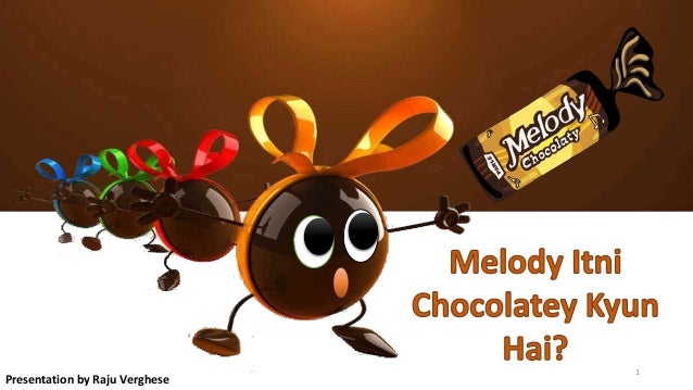 Melody Itni Chocolatey Kyun Hai?