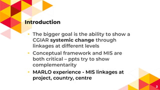 Monitoring and Evaluation conceptual frameworks and Management Information Systems at various levels