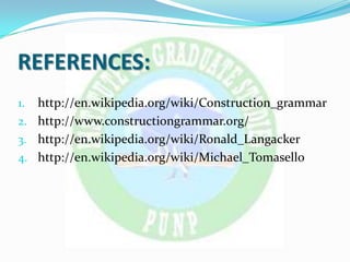 MELT 104 - Construction Grammar | PPTX