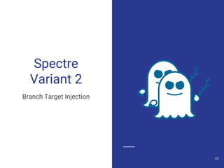 Spectre Branch Target Injection 本当にわかる Spectre と Meltdown | PDF