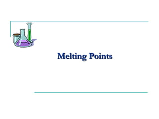 Melting Points 