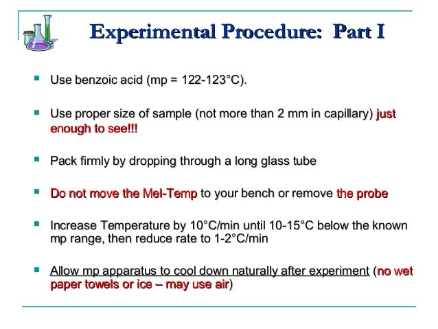melting point procedure Electrothermal’s range of melting point apparatus consists offers a quick way to measure the melting points of • improved calibration procedure using a. melting point procedure Electrothermal’s range of melting point apparatus consists offers a quick way to measure the melting points of • improved calibration procedure using a.