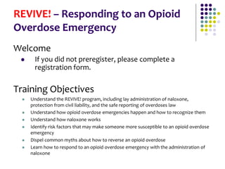 REVIVE! Opioid Overdose and Naloxone Education