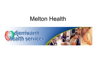 Melton Health 