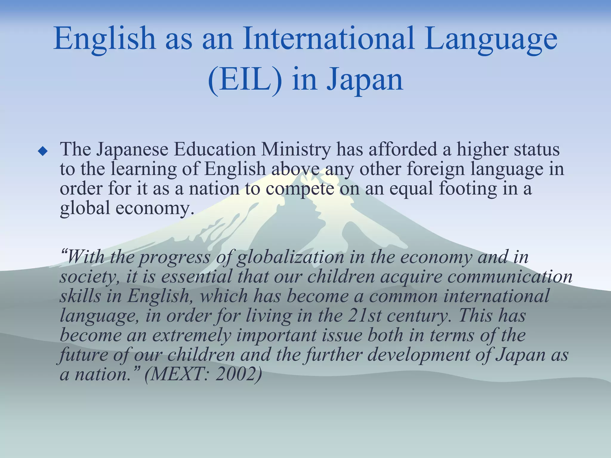 English as an International Language in Japan | PPTX