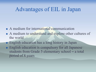 English as an International Language in Japan | PPTX